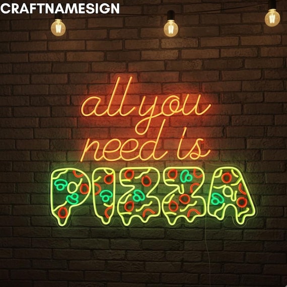 All You Need is Pizza Led Light, Custom Neon Sign for Italian