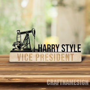 Personalized Wooden Oil Field Desk Name Plate, Oil Rig Metal Nameplate for desk, Desk Nameplate, Office Decor, Desk Name Plate, New Job Gift