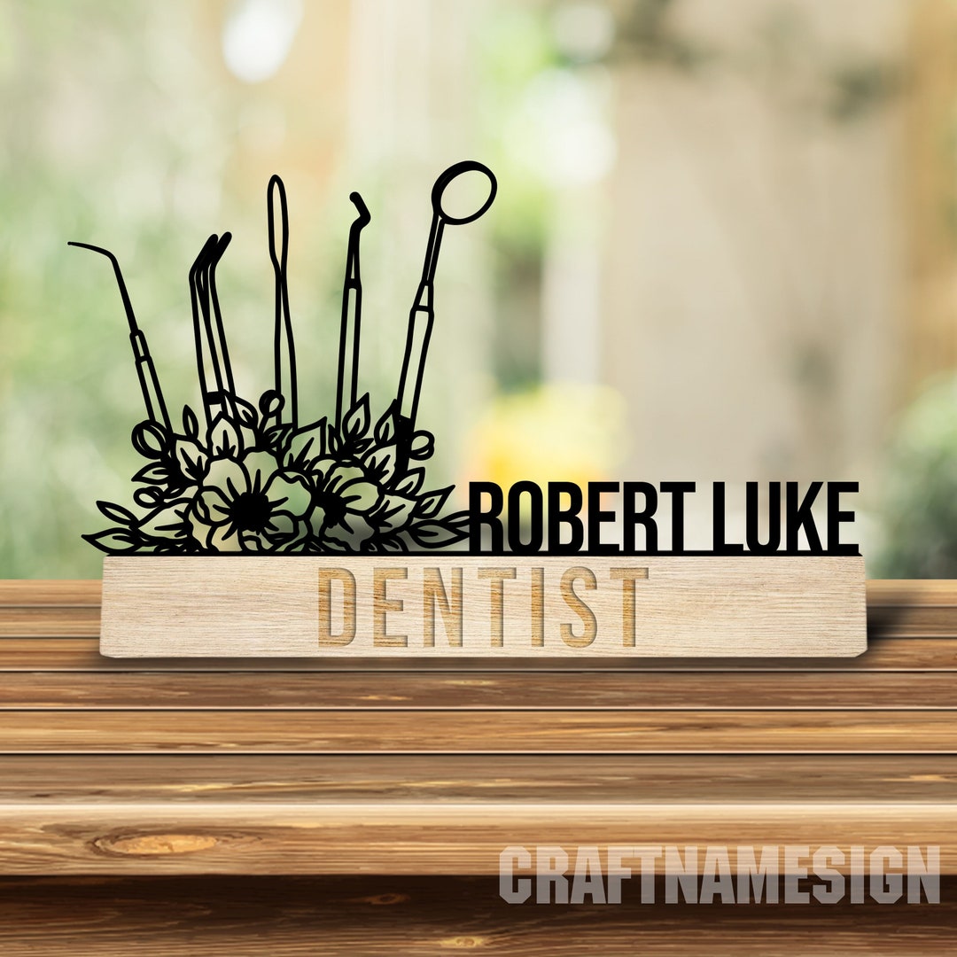 Custom Dentist Wooden Desk Name Plate, Dentist Metal Nameplate for Desk