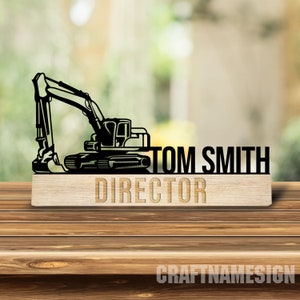 Custom Wooden Excavator Driver Desk Name Plate, Excavator Metal Nameplate for desk, Desk Decor, Office Decor, Desk Name Plate, New Job Gift