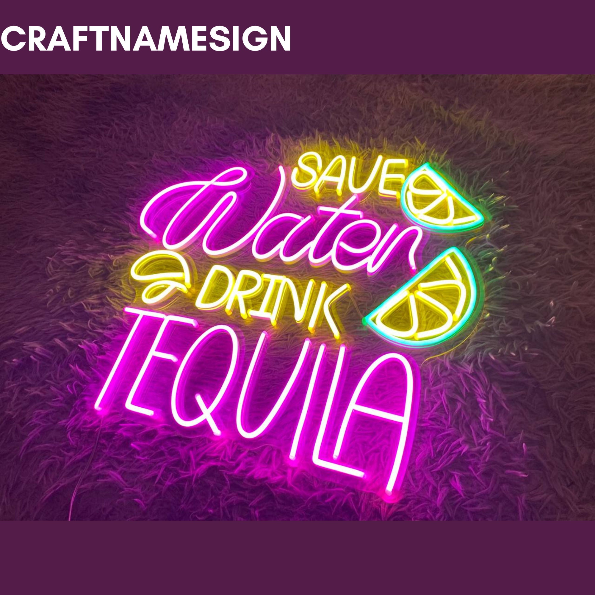 Save Water Drink Tequila Neon Sign, Tequila Led Sign, Custom Neon