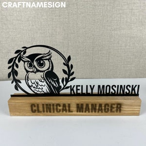 Custom Wooden Owl Clinical Manager Desk Name Plate, Manager Metal Nameplate for desk, Office Decor, Desk Name Plate, New Job Gift, Owl Decor