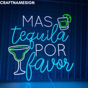 Mas Tequila Pour Favor Neon Led Sign For Bar Pub Wall Art, Custom Neon Light, Mexican Cocktail Tequila Decor Led Light, Tequila Lover Gift
