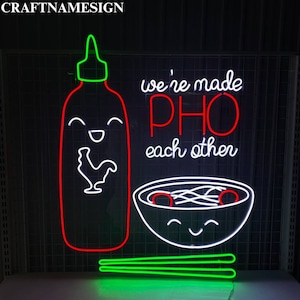 We're Made Pho Each Other Led Sign, Traditional Pho Neon Sign, Custom Neon Sign, Vietnamese Pho Restaurant Decor, Vietnamese Food Light