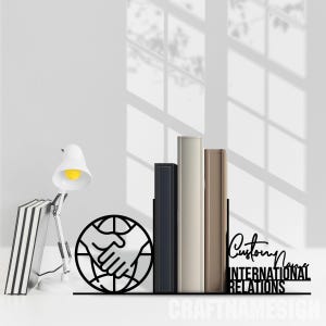 Custom Bookend International Relations Metal Table Decor, Personalized Name Book End, Book Stand Black Metal Art, Book Nook Office Decor