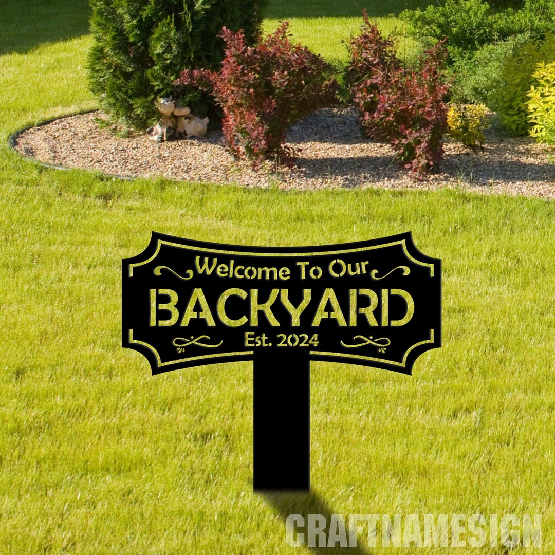 Personalized Backyard Metal Stake, to Garden Stake Metal Yard