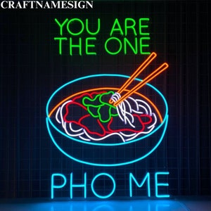 You Are The One Pho Me Led Sign, Traditional Pho Neon Sign, Custom Neon Lights, Vietnamese Pho Restaurant Decor, Vietnamese Food Light