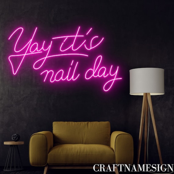 Kavaas Neon Schild „Yay It’s Nail Day“ – LED-Nagelschild Für Nagelstudio, Salon, Schlafzimmer, USB-betrieben