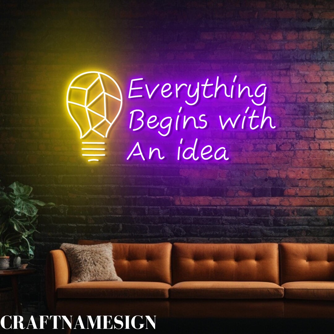 Everything Begins With an Idea Neon Sign, Positive Quote Led Sign ...