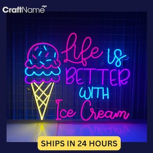 Life Is Better With Ice Cream Neon Sign, Ice Cream Led Sign, Custom Neon Sign, Ice Cream Shop Store Wall Decor, Dessert Restaurant Light Art