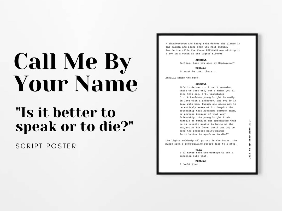 Is It Better to Speak or Die Call Me by Your Name Museum Quality Movie Poster A5/A4/A3 Etsy