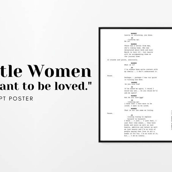 I want to be loved - Jo Little Women Monologue Museum Quality Movie Poster A5/A4/A3