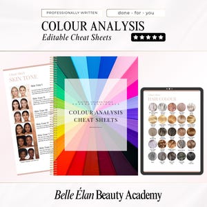Op de afbeelding: Afbeelding van kleuranalysissheets. De afbeelding toont een spiraalgebonden notitieboek, een tablet met haaropties en een boekje met voorbeelden van huidtinten. De tekst luidt "COLOUR ANALYSIS Editable Cheat Sheets" en "Belle Élan Beauty Academy."