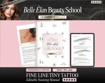 Fineline Tattoo Training Manual: Editable Canva Template (200 Pages, 100 Templates)