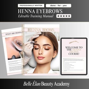 May include: A spiral-bound training manual titled Henna Eyebrows with a cover showing a person receiving a brow treatment. Beside it, a tablet displays a welcome screen for the Henna Brows course, and a page shows text about henna treatments.