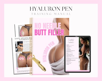 Hyaluron Pen Butt Filler, Training Manual, Ebook Template, Needle Free Bum Filler, Hyaluronic Acid, Student, Tutor, Edit in Canva