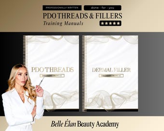 Aesthetics Injector Training Manuals: PDO Thread Lifting & Dermal Fillers (Editable Canva Template)