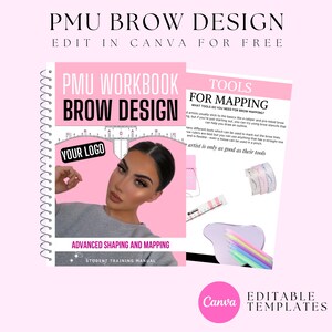 PMU Brow Training Manuals, Brow Design, Mapping, Shaping, Ombre brows, Powder Brows, Student or Tutor, PMU Academy Course, Edit in Canva