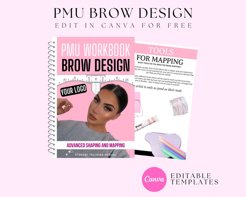 PMU Brow Training Manuals, Brow Design, Mapping, Shaping, Ombre brows, Powder Brows, Student or Tutor, PMU Academy Course, Edit in Canva