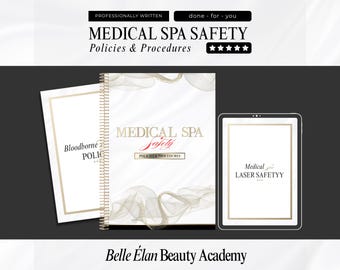 MedSpa Safety Policy Manual: Clinic Procedures, OSHA, Lasers (Canva Template)