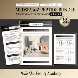 May include: A promotional image for a Medspa A-Z Peptide Bundle. The image features a booklet, a spiral-bound notebook, and a tablet, all displaying information about peptides. The text includes "Professionally Written" and "Editable Booklet or Documents."