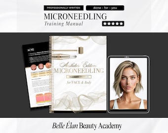 Microneedling Training Manual: Academy Class Pack, Consent Forms (Canva Edit)