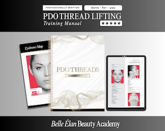 May include: A PDO Thread Lifting training manual with a white cover featuring gold abstract lines, a spiral-bound spine, and the text PDO THREADS TRAINING MANUAL. Beside it are two pages showing an Eyebrows Map and a Table of Contents with facial diagrams.