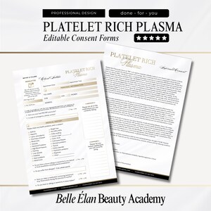 Op de afbeelding: Twee witte toestemmingsformulieren met de tekst "PLATELET RICH PLASMA" en "Editable Consent Forms". De formulieren hebben een gouden en zwarte rand en bevatten secties voor patiëntinformatie en medische geschiedenis. De formulieren zijn van Belle Élan Beauty Academy.