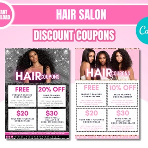 May include: Pink and black flyer with the text "Hair Salon Discount Coupons" and images of women with long hair. The flyer has coupons for free product samples, 20% off braid training, $20 off your first purchase, and $30 off braid specials. The flyer also includes the website address www.yourbrand.com.