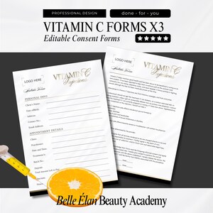Puede incluir: Dos formularios de consentimiento para inyecciones de vitamina C en blanco con texto dorado y borde negro. Los formularios incluyen secciones para información personal y detalles de citas. Una jeringa con líquido amarillo y una rodaja de naranja están en la imagen.