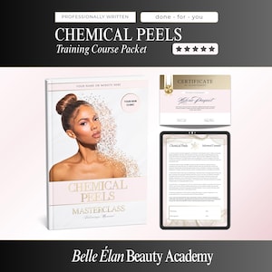 Chemical Peels Course, Training Manual, Certificates, Consent Forms, Masterclass, Editable Canva Templates