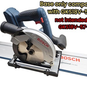 Bosch GKS18V-57 guide rail base compatible with Bosch and Mafell guide rail track