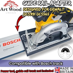 Adapter Dewalt DCS391 DCS565 18V 20V 6-1/2-in. (165mm) circular saw compatible with BOSCH MAFELL guide rail track