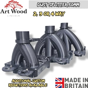 Puede incluir: Divisor de polvo negro con múltiples salidas, disponible en configuraciones de 2, 3 o 4 vías. El producto está etiquetado como "Dust Splitter 50mm" y "Additional Custom Reductions Available". Fabricado en Gran Bretaña.