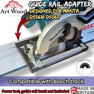 May include: A black guide rail adapter for a Makita DSS610 and DSS611 circular saw, designed for use with a Bosch track. The adapter features a red arrow pointing to the rail, text reading GUIDE RAIL ADAPTER, and a circular 90-degree cut icon.