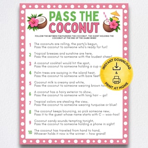 Könnte beinhalten: Ein rechteckiges Partyspiel-Schild mit dem Titel PASS THE COCONUT und einem rosa gepunkteten Rand. Es zeigt Illustrationen von Kokosnüssen mit rosa Hibiskusblüten und ein gelbes kreisförmiges Abzeichen mit dem Text INSTANT DOWNLOAD & PRINT AT HOME.