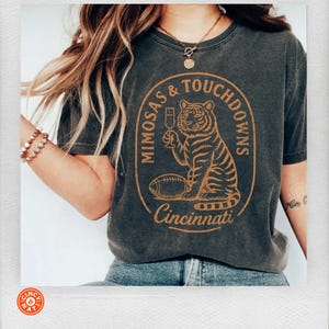 Maglietta Mimosas & Touchdowns / Maglietta Comfort Colors Cincinnati Football