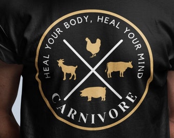 Camiseta carnívora / Sana tu cuerpo, sana tu mente / Regalo para amantes de la carne / Camiseta para carnívoros / Camiseta de dieta cetogénica / Dieta humana adecuada / Dieta del león