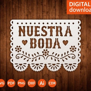 Papel Picado Svg Cricut, Mexican flag nuestro boda template, Mexican Wedding Decor, file for papercut, lasercut, Cameo (svg dxf ai png cdr)
