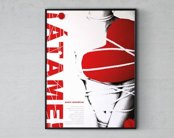 ATAME! – Tie Me Up! Tie Me Down! (Spanish ver.) | Movie Poster | Inspired by Pedro Almodóvar Film | Ltd Edition | Movie Art Print | Wall Art