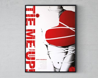 Tie Me Up! Tie Me Down! – ATAME! | Movie Poster | Inspired by Pedro Almodóvar Film | Limited Edition | Movie Art Print | Wall Art