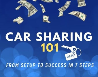 Car Sharing 101: De la configuración al éxito en 7 pasos ebook, Turo, Car sharing, Negocio, Emprendedor, Ebook, Trabajo extra