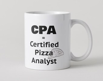 Taza de CPA: Regalo para analista de pizza certificado - Humor contable