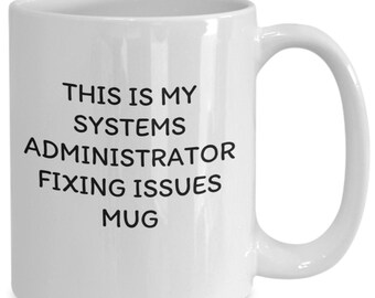 Taza divertida de administrador de sistemas: regalo de humor informático con cafeína