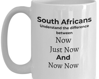 Taza de café con la hora de Sudáfrica: un regalo divertido para expatriados, con jerga local.