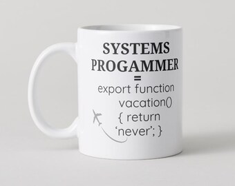 Taza de programador de sistemas: regalo divertido para programadores, humor para las vacaciones
