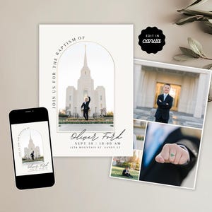 May include: Baptism invitation featuring a photo of a temple and a person. The invitation includes the text "Join us for the Baptism of Oliver Ford" and event details. A smartphone displays the invitation design. The words "Edit in Canva" are also visible.