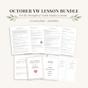 Lektionspaket för Unga kvinnor i oktober | För styrka för ungdomar, söndagslektioner | Lektionsplaner för LDS YW | Utskrivbara utdelat material