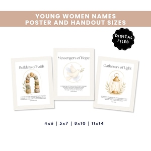 Könnte beinhalten: Drei digitale Poster mit dem Titel Young Women Names Poster and Handout Sizes. Die Poster zeigen Illustrationen eines Steinbogens, einer Taube und einer Laterne mit Texten wie Builders of Faith, Messengers of Hope und Gatherers of Light in 4x6 bis 11x14 cm.