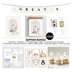 May include: A baptism bundle with invitations, programs, printable signs, and more. The design includes a banner that reads "The Great 8", along with cupcake toppers and water bottle labels. The bundle is editable in Canva.